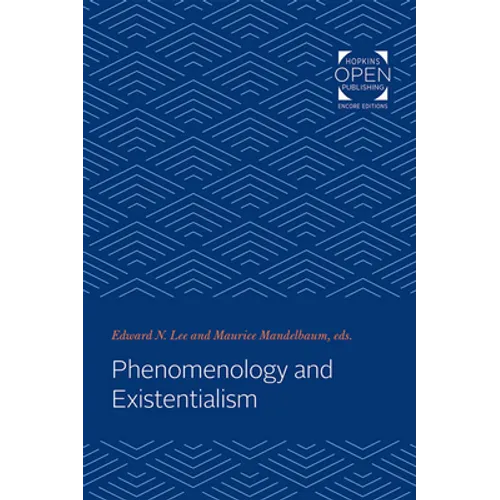 Phenomenology and Existentialism