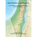 The Promised Land of Israel: An In-Depth Look at Zionism in the Quran and in Jewish History