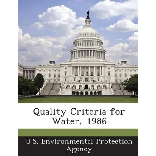 Quality Criteria for Water, 1986