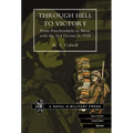 Through Hell to Victory. from Passchendaele to Mons with the 2nd Devons in 1918.