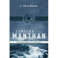 Samudra Manthan: Sino-Indian Rivalry in the Indo-Pacific