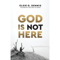 God is Not Here