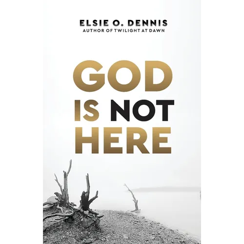 God is Not Here