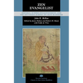 Zen Evangelist: Shenhui, Sudden Enlightenment, and the Southern School of Chan Buddhism