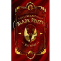 The Last Blade Priest: : Winner of the Kitschies Red Tentacle Award 2023