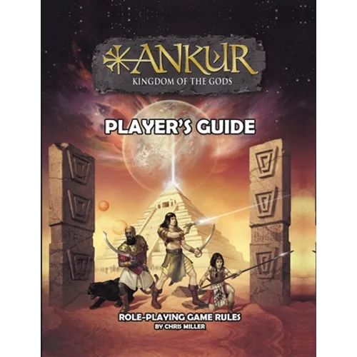 ANKUR kingdom of the gods Player's Guide: Player's Guide