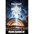 The Night the Music Died