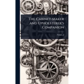 The Cabinet-Maker and Upholsterer's Companion