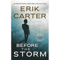 Before the Storm