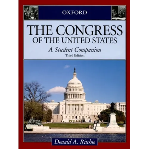 Congress of the United States: A Student Companion 3E