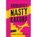 Absolutely Nasty(r) Kakuro Level Two