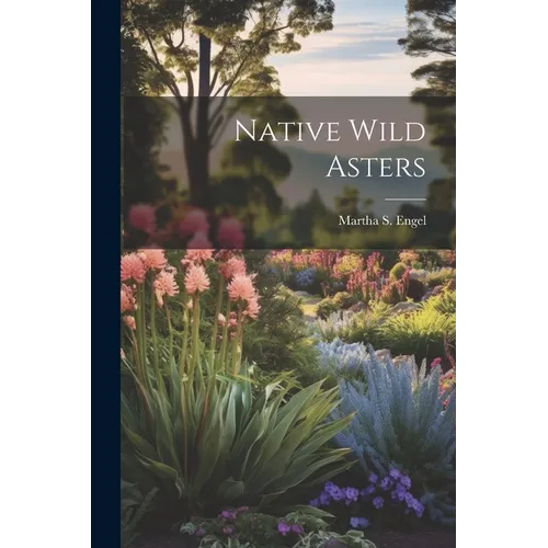Native Wild Asters