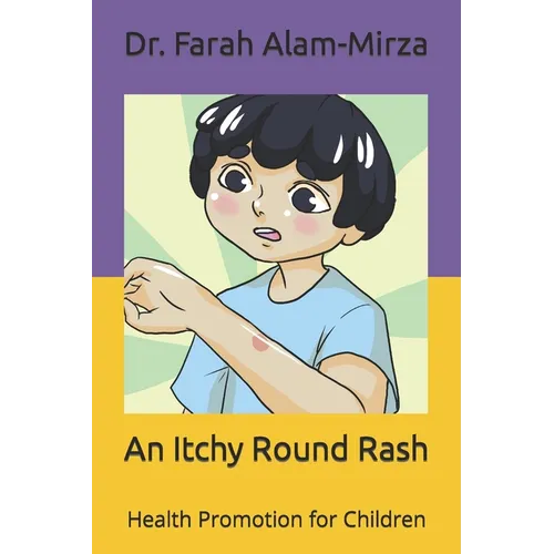 An Itchy Round Rash: Health Promotion for Children