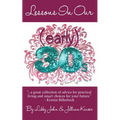Lessons In Our (early) 30s