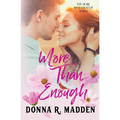 More Than Enough
