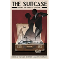 The Suitcase: The Life and Times of Captain X