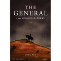 The General and Monaville, Texas