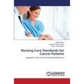 Nursing Care Standards for Cancer Patients