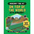 On Top of the World with Minecraft(r)