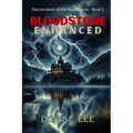 Bloodstone Enhanced - Descendants of the Bloodstone Book 2