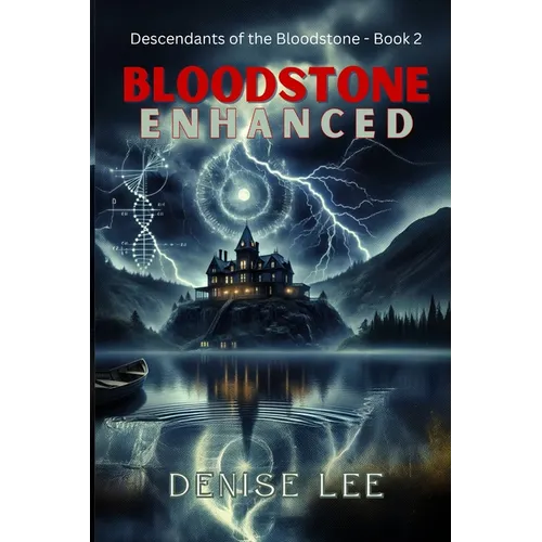 Bloodstone Enhanced - Descendants of the Bloodstone Book 2