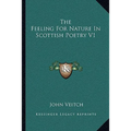 The Feeling For Nature In Scottish Poetry V1