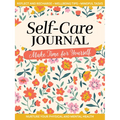 Self-Care Journal: Make Time for Yourself