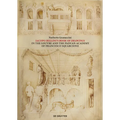 Jacopo Bellini's Book of Drawings in the Louvre: And the Paduan Academy of Francesco Squarcione