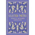 Selected Poetry: Annotated Edition