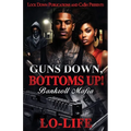 Guns Down, Bottoms Up: Bankroll Mafia