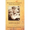 Memoirs of a Woman From Bialystok
