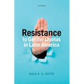 Resistance to Gender Quotas in Latin America