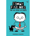 Timmy Failure: The Cat Stole My Pants