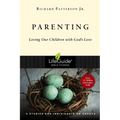 Parenting: Loving Our Children with God's Love