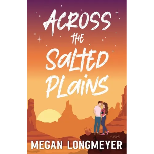 Across the Salted Plains