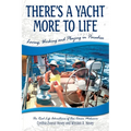 There's a Yacht More to Life: Loving, Working and Playing in Paradise