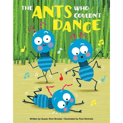 The Ants Who Couldn't Dance