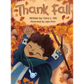 Thank Fall: A Mindful Story Celebrating the Magic of Autumn