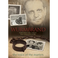 Wurmbrand: Tortured for Christ: The Complete Story