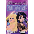 Becoming A Bi-con