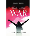 Teach Me to War