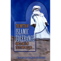 The Myth of Islamic Tolerance: How Islamic Law Treats Non-Muslims