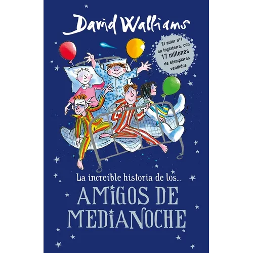 La Increíble Historia De...Los # Amigos de Medianoche / The Midnight Gang