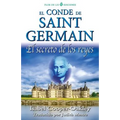 El conde de Saint Germain: El secreto de los reyes