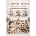 A Learning Republic: How Learning Sustains Individuals
