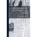 Microbiology Of Starch And Sugars