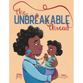 The Unbreakable Thread