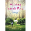 Watching Sarah Rise: A Journey of Thriving with Autism