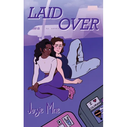 Laid Over