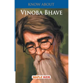 Know About Vinoba Bhave